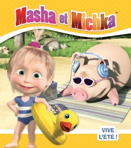 Livrenpoche : Masha et michka - vive l'été ! - Natacha Godeau - Livre