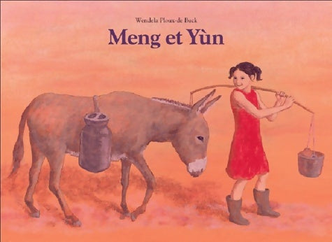 Livrenpoche : Meng et yun - Ploux-de-buck Wendela - Livre