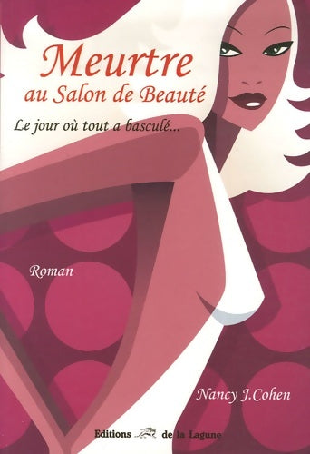 Livrenpoche : Meurtre au salon de beauté - Nancy J. Cohen - Livre