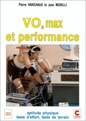 Livrenpoche : Vo 2 max. Et performance - Pierre Harichaux - Livre