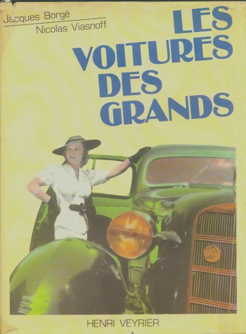 Livrenpoche : Les voitures des grands - Jacques Borgé - Livre