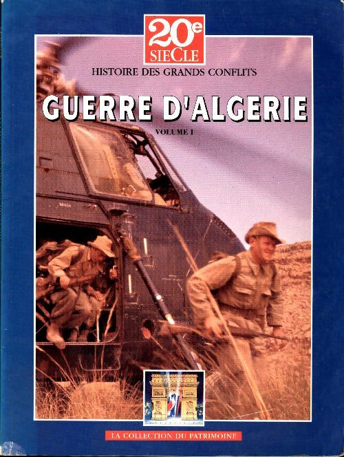 Livrenpoche : Guerre d'Algérie Tome I : 20e siècle - Collectif - Livre