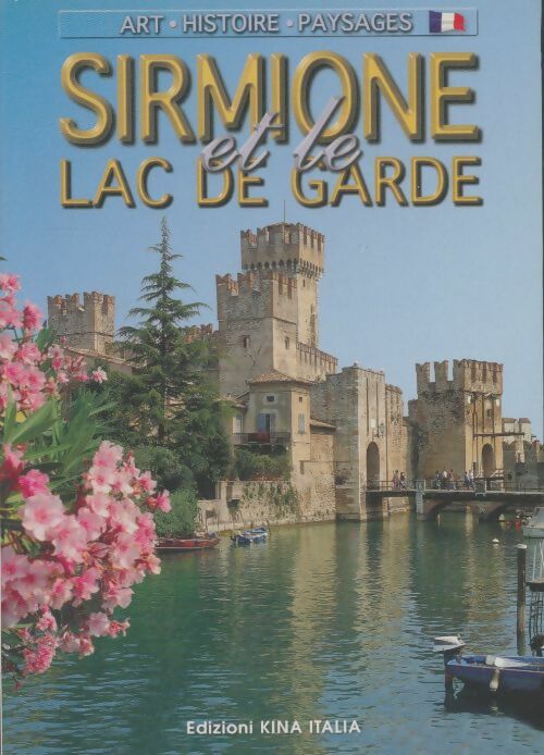 Livrenpoche : Sirmione et le lac de garde - Collectif - Livre