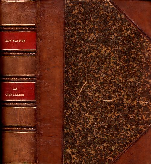 Livrenpoche : La chevalerie - Léon Gautier - Livre