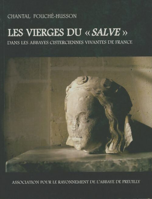 Livrenpoche : Les vierges du "Salve" - Chantal Fouché-Husson - Livre