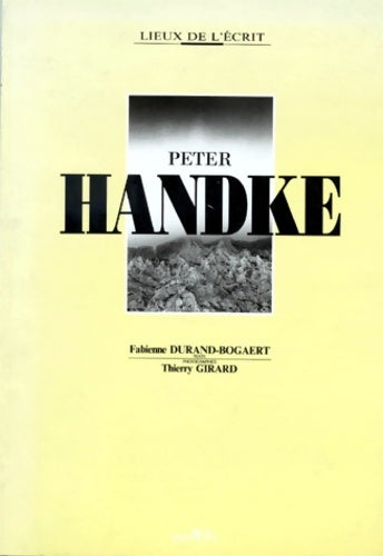 Livrenpoche : Peter Handke - Fabienne Durand-Bogaert - Livre