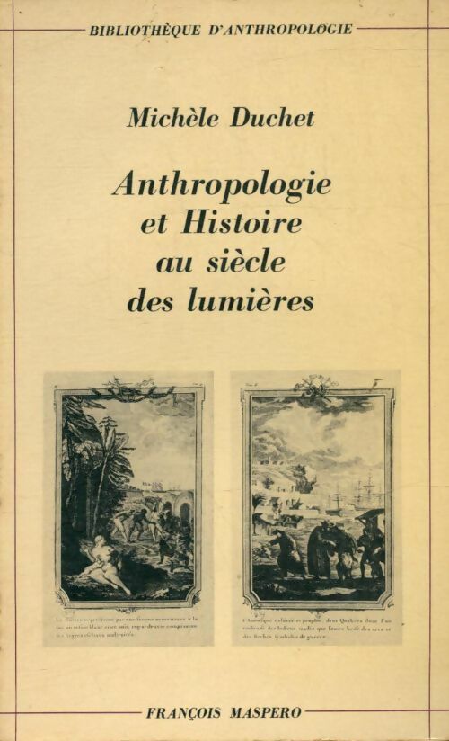 Livrenpoche : Anthropologie et histoire au siècle des lumières - Michèle Duchet - Livre