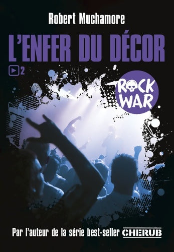 Livrenpoche : L'enfer du décor - Robert Muchamore - Livre