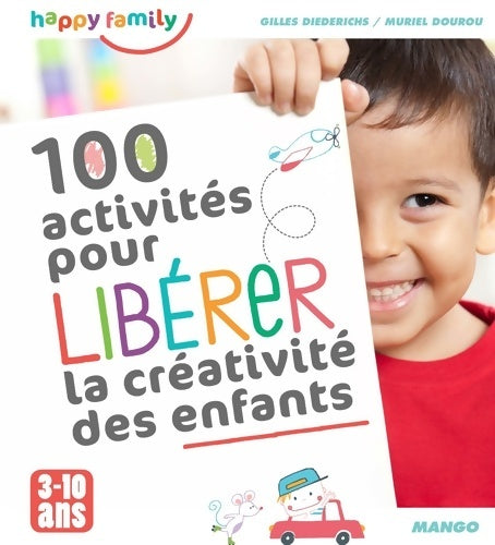 Livrenpoche : 100 Activités pour liberer la creativite des enfants - Muriel Douru - Livre