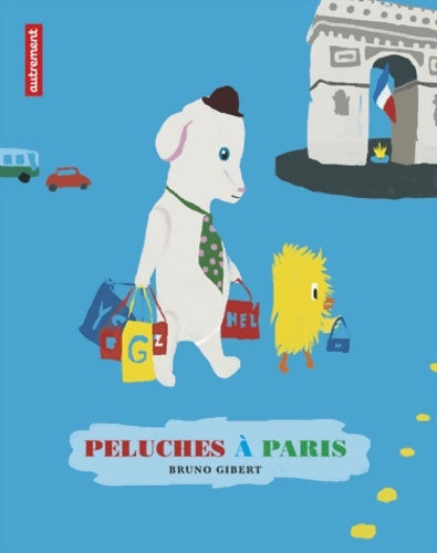 Livrenpoche : Peluches à Paris - Bruno Gibert - Livre