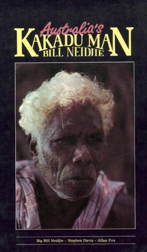 Livrenpoche : Kakadu man - Bill Neidjie - Livre
