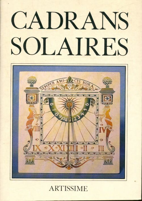 Livrenpoche : Cadrans solaires - Collectif - Livre