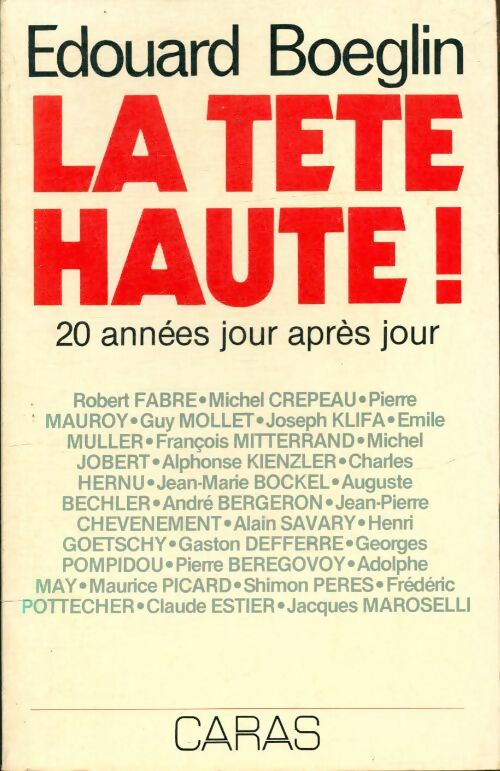 Livrenpoche : La tête haute : 20 années jour après jour - Edouard Boeglin - Livre