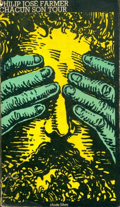 Livrenpoche : Chacun son tour - Philip José Farmer - Livre