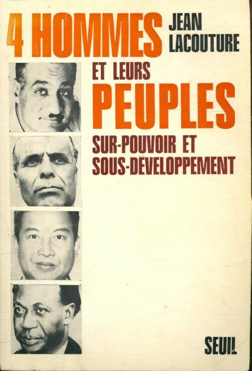 Livrenpoche : 4 hommes et leurs peuples - Jean Lacouture - Livre