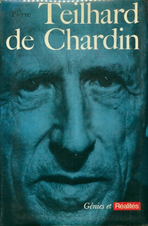 Livrenpoche : Teilhard de Chardin - Collectif - Livre
