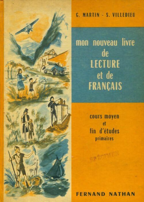 Livrenpoche : Mon nouveau livre de lecture et de français CM - G. Martin - Livre