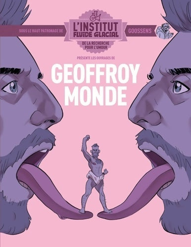 Livrenpoche : Geoffroy monde - l'institut fluide glacial Tome II : Geoffroy Monde - Geoffroy Monde - Livre