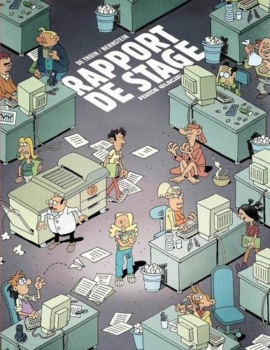 Livrenpoche : Rapport de stage Tome I - David De Thuin - Livre