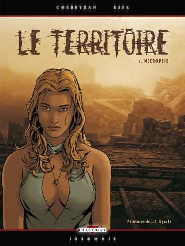 Livrenpoche : Le territoire Tome I : Nécropsie - Corbeyran - Livre