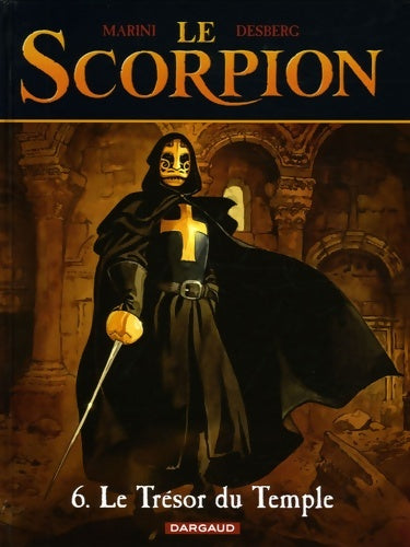 Livrenpoche : Le Scorpion Tome VI : Le trésor du temple - Marini - Livre
