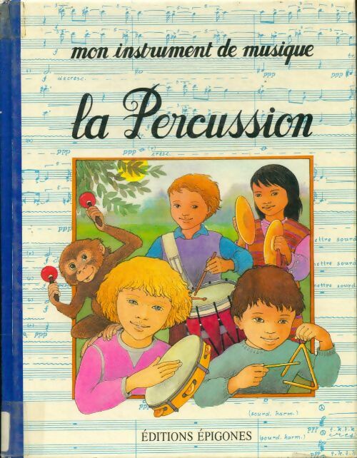 Livrenpoche : La percussion - Anne-Marie Vacher - Livre