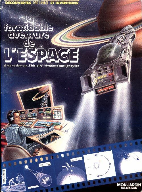 Livrenpoche : La formidable aventure de l'espace - Collectif - Livre