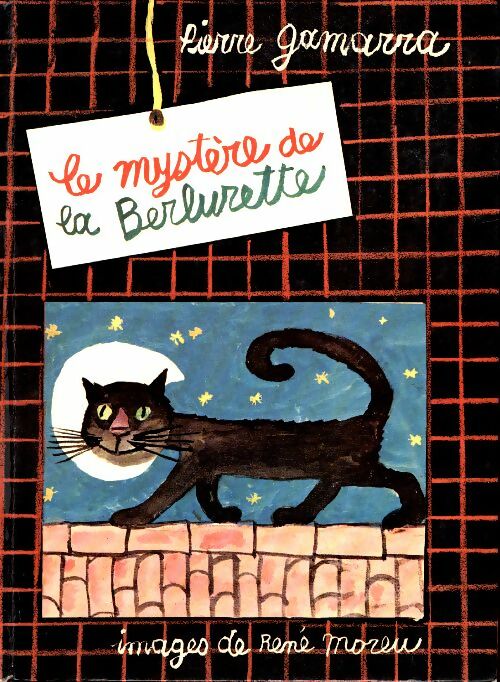 Livrenpoche : Le mystère de la Berlurette - Pierre Gamarra - Livre