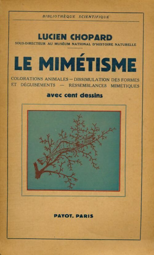 Livrenpoche : Le mimétisme - Lucien Chopard - Livre