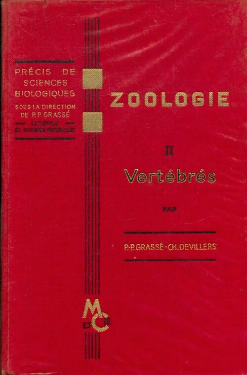 Livrenpoche : Zoologie Tome II : Vertébrés - Pierre-Paul Grassé - Livre