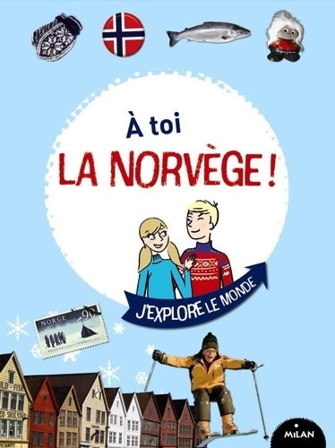 Livrenpoche : À toi la norvège ! - Ingrid Van Houden Hove - Livre