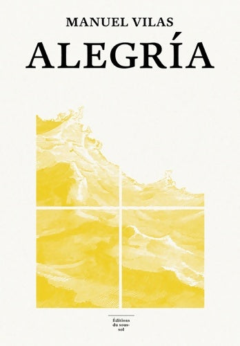 Livrenpoche : Alegría - Manuel Vilas - Livre