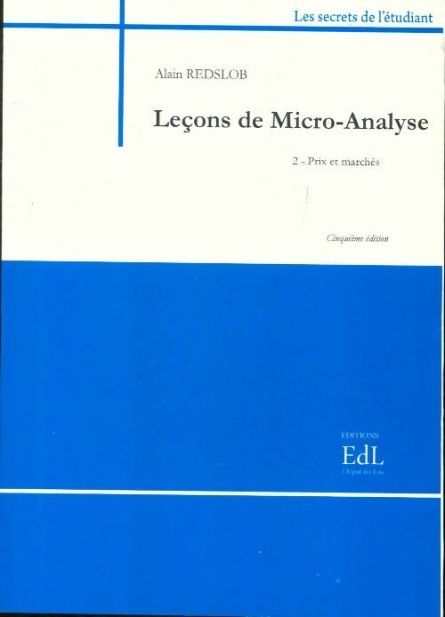 Livrenpoche : Leçons de micro-analyse : Volume 1 comportements et temps - Alain Redslob - Livre
