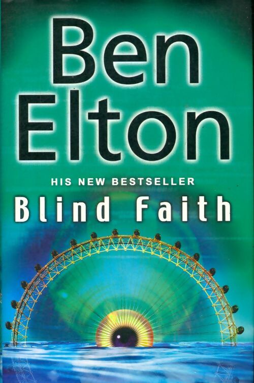 Livrenpoche : Blind faith - Ben Elton - Livre