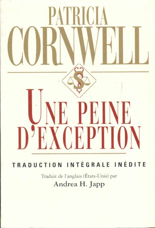 Livrenpoche : Une peine d'exception - Patricia Daniels Cornwell - Livre