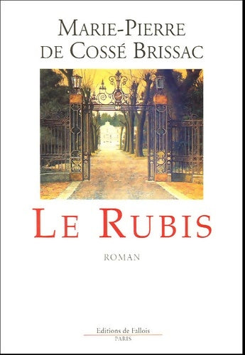 Livrenpoche : Le rubis - De Cosse-brissac-m. P. - Livre