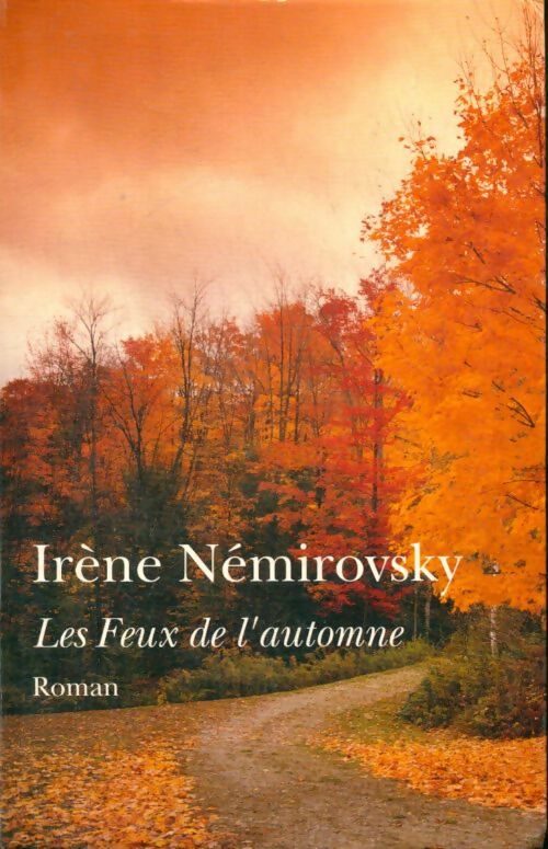 Livrenpoche : Les feux de l'automne - Irène Némirovsky - Livre
