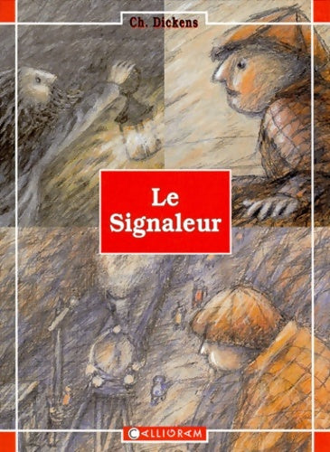 Livrenpoche : Le signaleur - C. Dickens - Livre