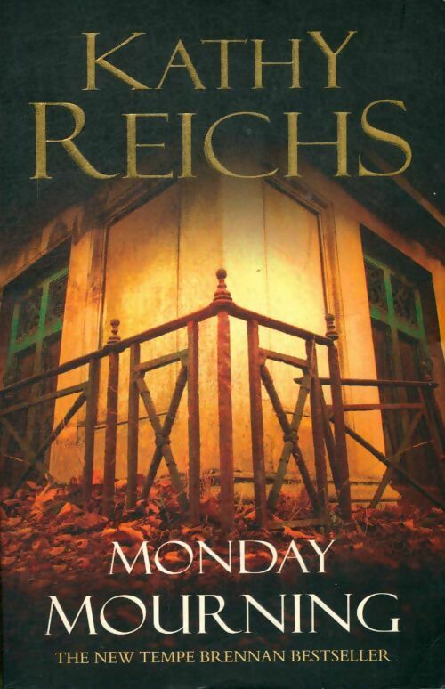 Livrenpoche : Monday mourning - Kathy Reichs - Livre