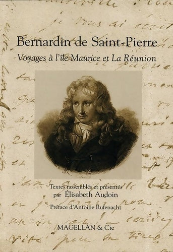 Livrenpoche : Bernardin de saint-pierre : Voyages à l'île Maurice et la réunion - Elisabeth Audoin - Livre