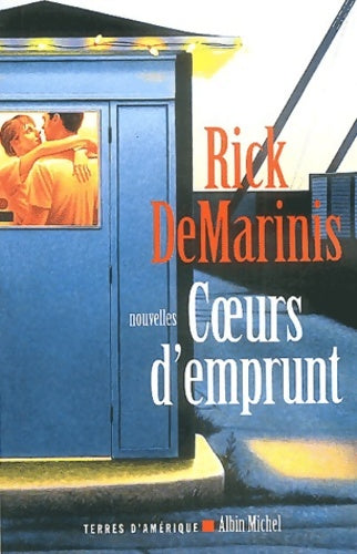 Livrenpoche : Coeurs d'emprunt - Rick Demarinis - Livre