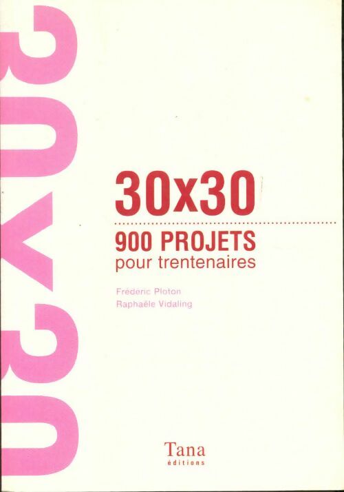 Livrenpoche : 900 projets pour trentenaires - Raphaële Vidaling - Livre