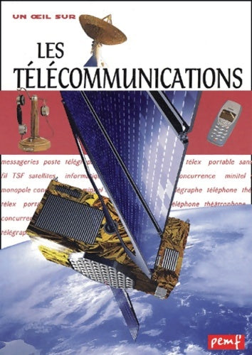 Livrenpoche : Les télécommunications - Michel Pellaton - Livre