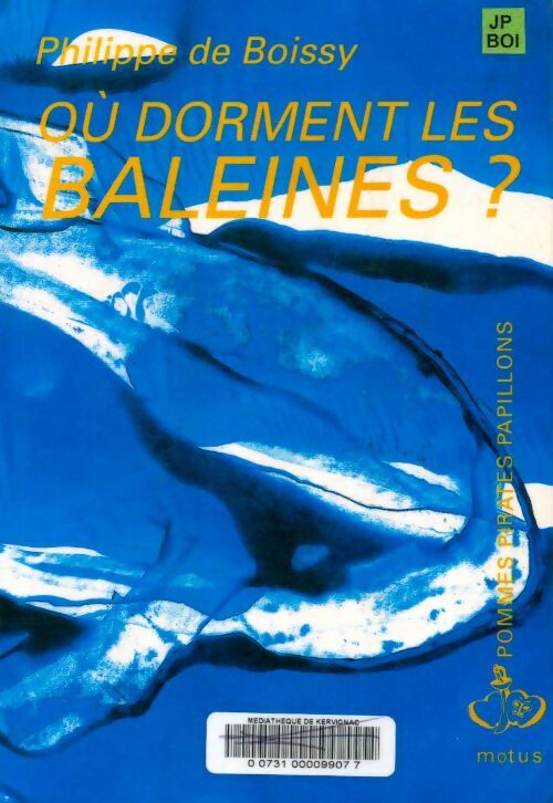 Livrenpoche : Où dorment les baleines? - Philippe De Boissy - Livre