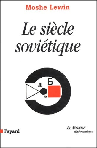 Livrenpoche : Le siècle soviétique - M. Lewin - Livre