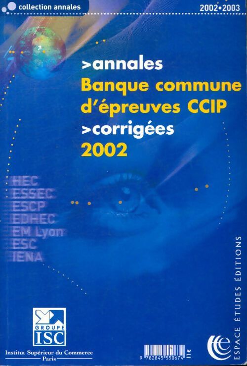 Livrenpoche : Annales 2002 de la banque commune d'épreuves ccip - Collectif - Livre