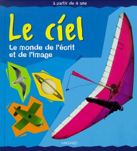 Livrenpoche : Le ciel : Le monde de l'écrit et de l'image - Garcia - Livre