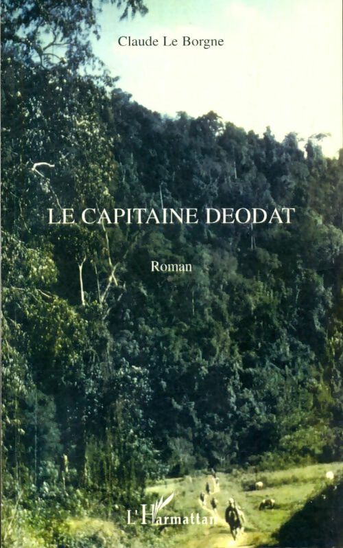 Livrenpoche : Le capitaine déodat - Claude Le Borgne - Livre