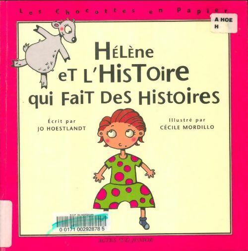 Livrenpoche : Hélène et l'histoire qui fait des histoires - Jo Hoestlandt - Livre