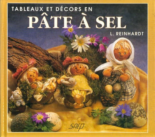 Livrenpoche : Tableaux et décors en pâte à sel - L. Reinhardt - Livre